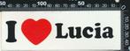 Sticker: Lucia - I love, Verzamelen, Ophalen of Verzenden, Zo goed als nieuw, Bedrijf of Vereniging