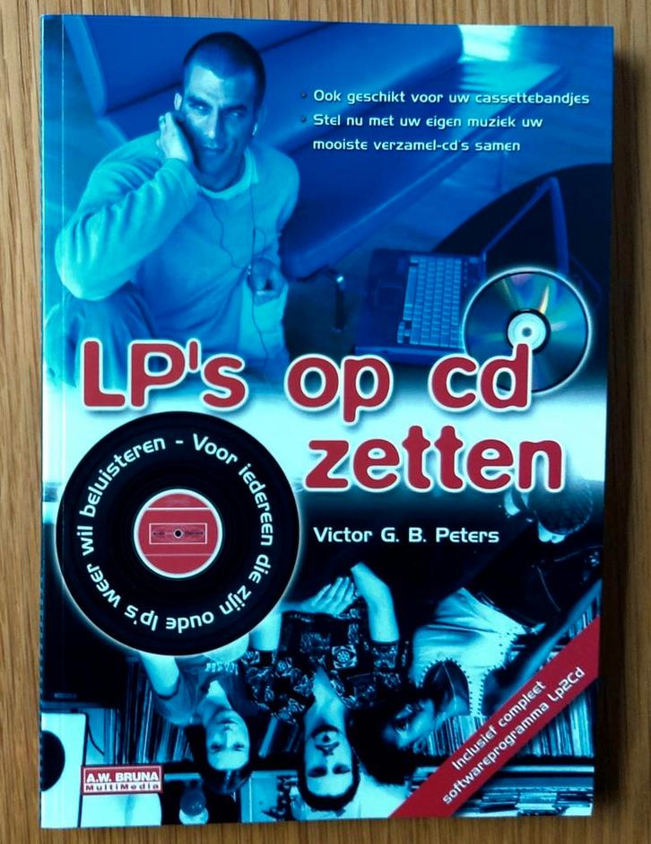 Victor Peters - LP's op CD zetten. Incl cd-rom Lp2Cd., Boeken, Informatica en Computer, Zo goed als nieuw, Ophalen of Verzenden