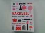 Bakbijbel - Rutger van den Broek (paperback uitvoering), Gelezen, Rutger van der Broek, Ophalen of Verzenden, Nederland en België