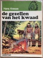HANS KRESSE - INDIANEN-REEKS - DE GEZELLEN VAN HET KWAAD, Eén stripboek, Ophalen of Verzenden, Zo goed als nieuw, Hans Kresse