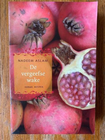 Nadeem Aslam - De vergeefse wake beschikbaar voor biedingen