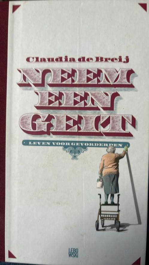 Claudia de Breij - Neem een geit. Harde kaft., Boeken, Overige Boeken, Zo goed als nieuw, Ophalen of Verzenden