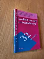 Kwaliteit van zorg en kwaliteitszorg, Boeken, Ophalen of Verzenden, Beta, Zo goed als nieuw, HBO