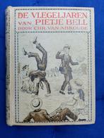 De Vlegeljaren van Pietje Bell - Chr. van Abkoude (ca. 1925), Antiek en Kunst, Antiek | Boeken en Bijbels, Ophalen of Verzenden