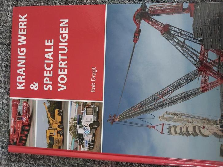 Rob Dragt - Kranig werk en speciale voertuigen, Boeken, Auto's | Boeken, Zo goed als nieuw, Ophalen of Verzenden