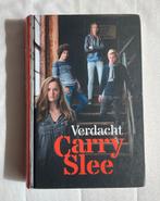 Carry Slee - Verdacht, Carry Slee, Ophalen of Verzenden, Zo goed als nieuw, Fictie