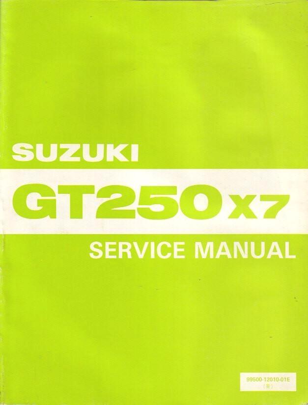 Suzuki GT250 X7 Service Manual (2180z), Motoren, Handleidingen en Instructieboekjes, Suzuki, Verzenden