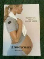 noexcuses Workout gids voor de zwangere vrouw Marrit Nicolai, Ophalen of Verzenden, Zo goed als nieuw