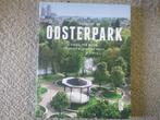 Oosterpark / Hans ter Burg (2017; Amsterdam), Ophalen of Verzenden, Zo goed als nieuw