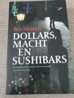 Dollars macht en sushibars ben mezrich, Boeken, Ophalen of Verzenden, Gelezen