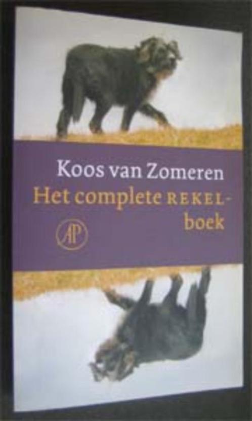 Koos van Zomeren : Het complete Rekel boek, Boeken, Literatuur, Zo goed als nieuw, Nederland, Ophalen of Verzenden
