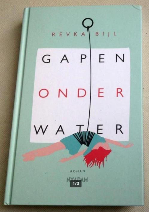 Gapen Onder Water Revka Bijl, Boeken, Romans, Gelezen, Nederland, Verzenden