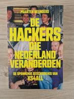 De Hackers die Nederland veranderden - Boek Als Nieuw, Boeken, Informatica en Computer, Ophalen of Verzenden, Zo goed als nieuw