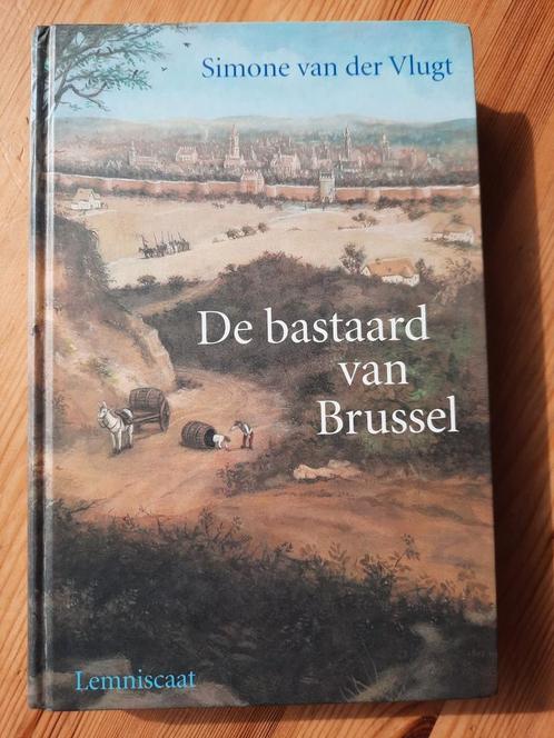Simone van der Vlugt - De bastaard van Brussel, Boeken, Kinderboeken | Jeugd | 10 tot 12 jaar, Zo goed als nieuw, Ophalen of Verzenden