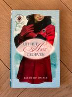 Uit het Hart Gegeven - Karen Witemeyer, Ophalen of Verzenden, Gelezen
