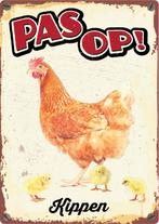 Waakbord: PAS OP: Kippen!, Tuin en Terras, Info@hopsa.nl, Industrieweg 12, 2254 AE Voorschoten, Nieuw, Ophalen of Verzenden