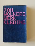Jan Wolkers Werkkleding, Ophalen of Verzenden, Gelezen, Nederland