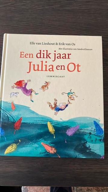 Elle Lieshout - Een dik jaar Julia en Ot