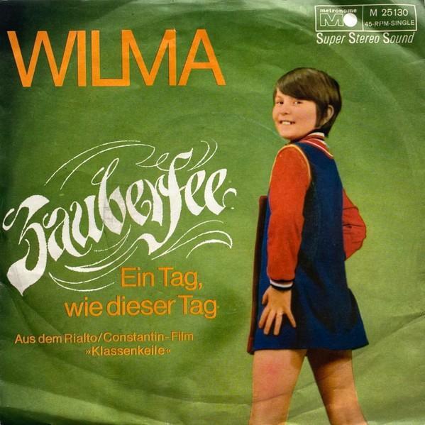 Wilma - Zauberfee / Ein Tag, wie dieser Tag - Single, Cd's en Dvd's, Vinyl | Nederlandstalig, Gebruikt, Overige formaten, Ophalen of Verzenden