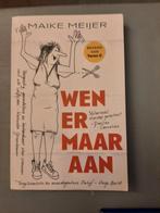 Wen er maar aan - Maaike Meijer, Ophalen of Verzenden, Gelezen, Maaike Meijer, Anekdotes en Observaties