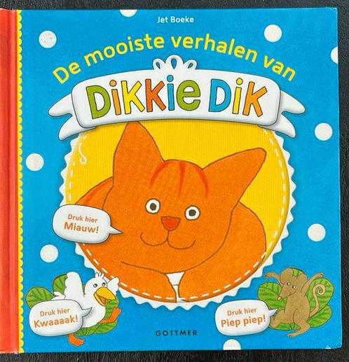 Jet Boeke - De mooiste verhalen van Dikkie Dik, Boeken, Prentenboeken en Plaatjesalbums, Gelezen, Ophalen of Verzenden