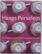 HAAGS PORSELEIN ; EEN HOLLANDS PRODUCT v INTERNATIONALE MODE, Verzenden, Zo goed als nieuw