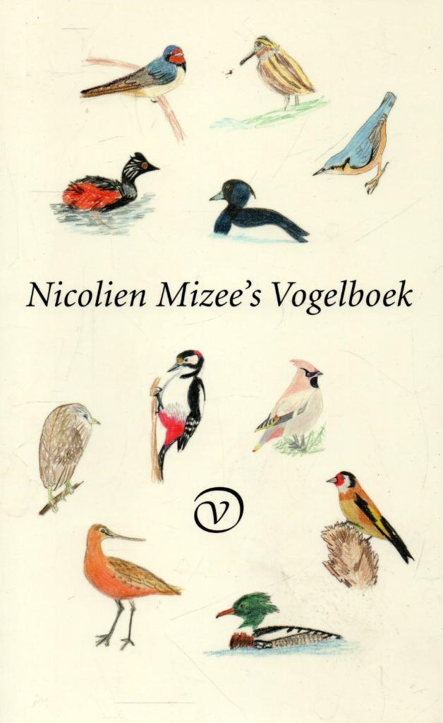 Vogelboek Nicolien Mizee, Boeken, Overige Boeken, Zo goed als nieuw, Ophalen of Verzenden