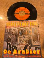 Siska & The Nightbirds - De Arabier 7" Single, Ophalen of Verzenden, Zo goed als nieuw, Overige formaten, Levenslied of Smartlap