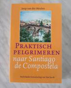 Praktisch Pelgrimeren naar Santiago de Compostela, Overige merken, Joop van der Meulen, Europa, Nieuw