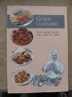 Guide Culinaire - Four micro-ondes avec grill et crisp, Boeken, Ophalen of Verzenden, Zo goed als nieuw