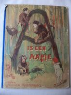 A is een AAPJE, J Vlieger 1907, heel oud, redelijk, ABC-boek, Gelezen, Ophalen of Verzenden, Fictie algemeen