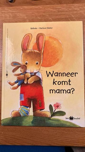Boek wanneer komt mama? Z.g.a.n.  beschikbaar voor biedingen