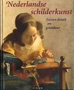NEDERLANDSE SCHILDERKUNST. Tussen detail en grandeur., Ophalen of Verzenden, Zo goed als nieuw