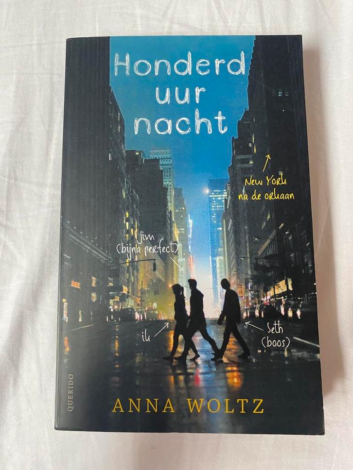 Anna Woltz - Honderd uur nacht, Boeken, Kinderboeken | Jeugd | 13 jaar en ouder, Zo goed als nieuw, Ophalen of Verzenden