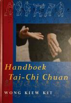 HANDBOEK TAI CHI CHUAN Wong Kiew Kit Uitgever: Servire Neder, Boeken, Advies, Hulp en Training, Zo goed als nieuw, Ophalen