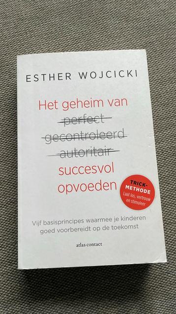 Esther Wojcicki - Het geheim van succesvol opvoeden beschikbaar voor biedingen