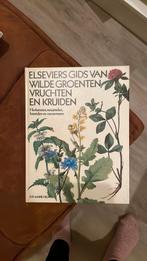 Elseviers gids van wilde groenten, vruchten en kruiden, Boeken, Ophalen of Verzenden, Zo goed als nieuw, Bloemen, Planten en Bomen