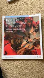 L. Vloet - Fair play... over de regels en de geest, Ophalen of Verzenden, Zo goed als nieuw, L. Vloet; J. Steenbergen