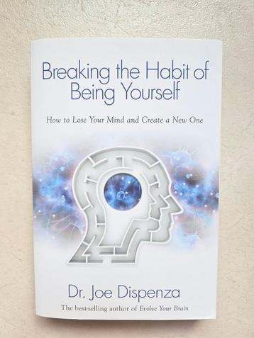 Breaking the habit of being yourself Dr. Joe Dispenza beschikbaar voor biedingen