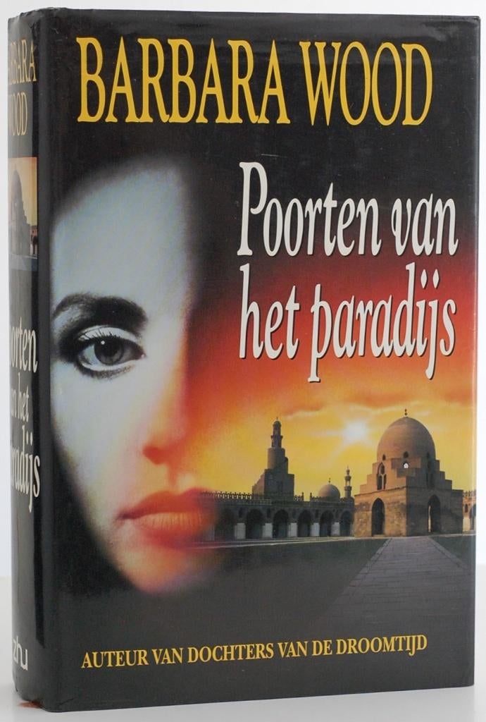 Poorten van het paradijs - Barbara Wood (1993), Boeken, Romans, Verzenden, Zo goed als nieuw, Amerika