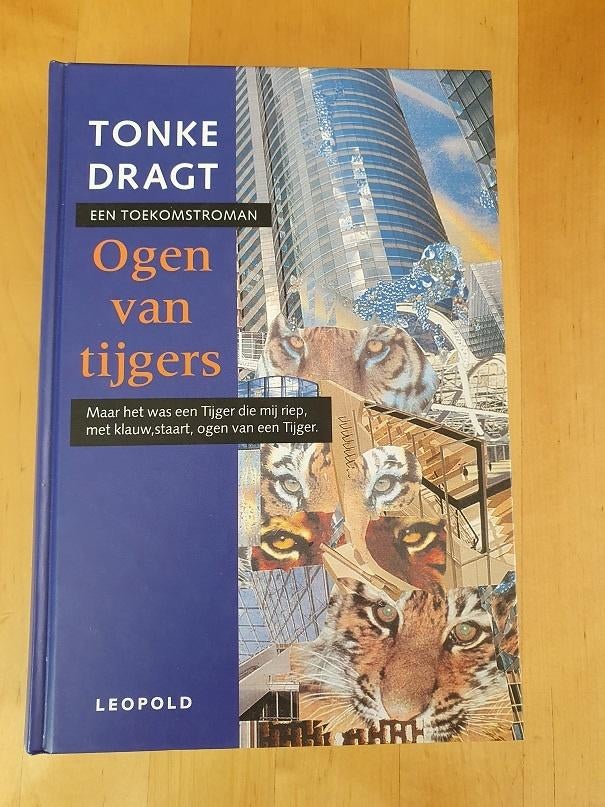 OGEN  VAN  TIJGERS  van  Tonke Dragt  , Boeken, Kinderboeken | Jeugd | 13 jaar en ouder, Zo goed als nieuw, Ophalen of Verzenden