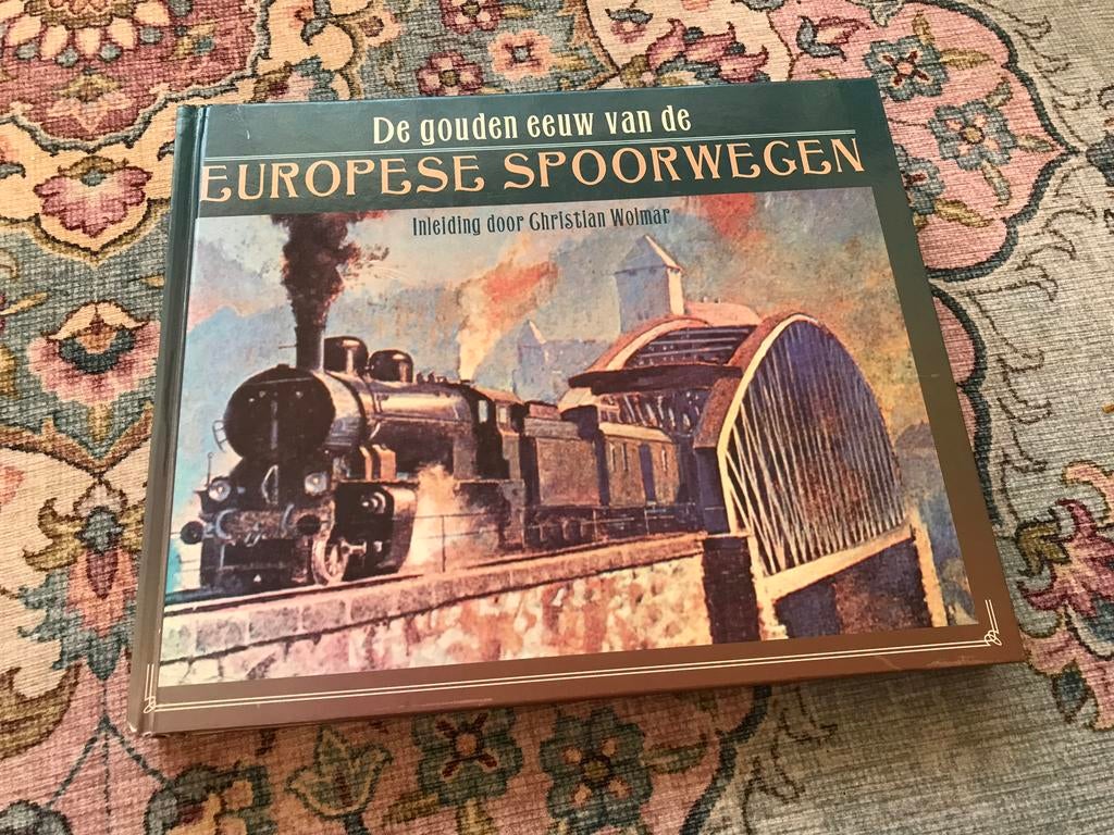 De gouden eeuw van de Europese Spoorwegen, Ophalen of Verzenden, Zo goed als nieuw