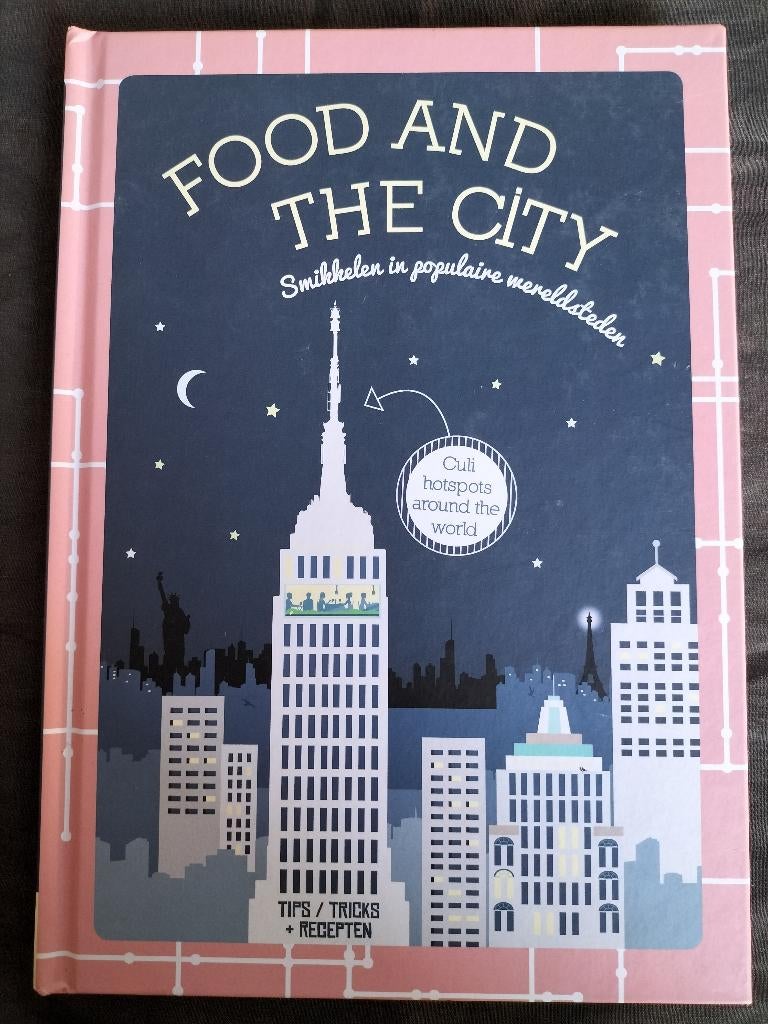 Food and the City / Smikkelen in populaire wereldsteden, Boeken, Kookboeken, Ophalen of Verzenden, Zo goed als nieuw, Overige gebieden