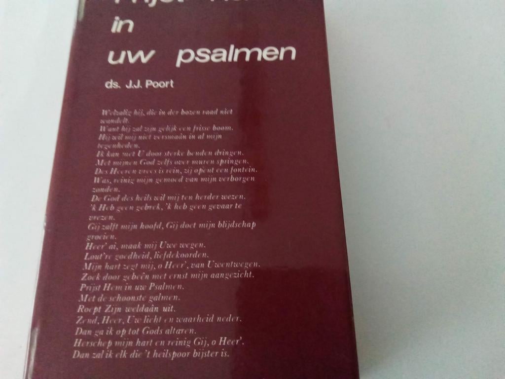 Prijst Hem in uw Psalmen ( Ds. J.J. Poort, Boeken, Ophalen of Verzenden, Zo goed als nieuw, Christendom | Protestants