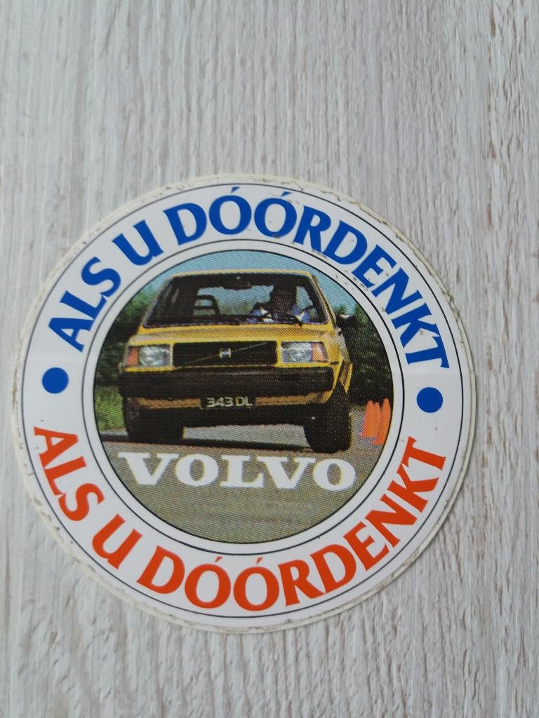 sticker ALS U DÓÓRDENKT VOLVO, Verzamelen, Ophalen of Verzenden, Zo goed als nieuw, Auto of Motor