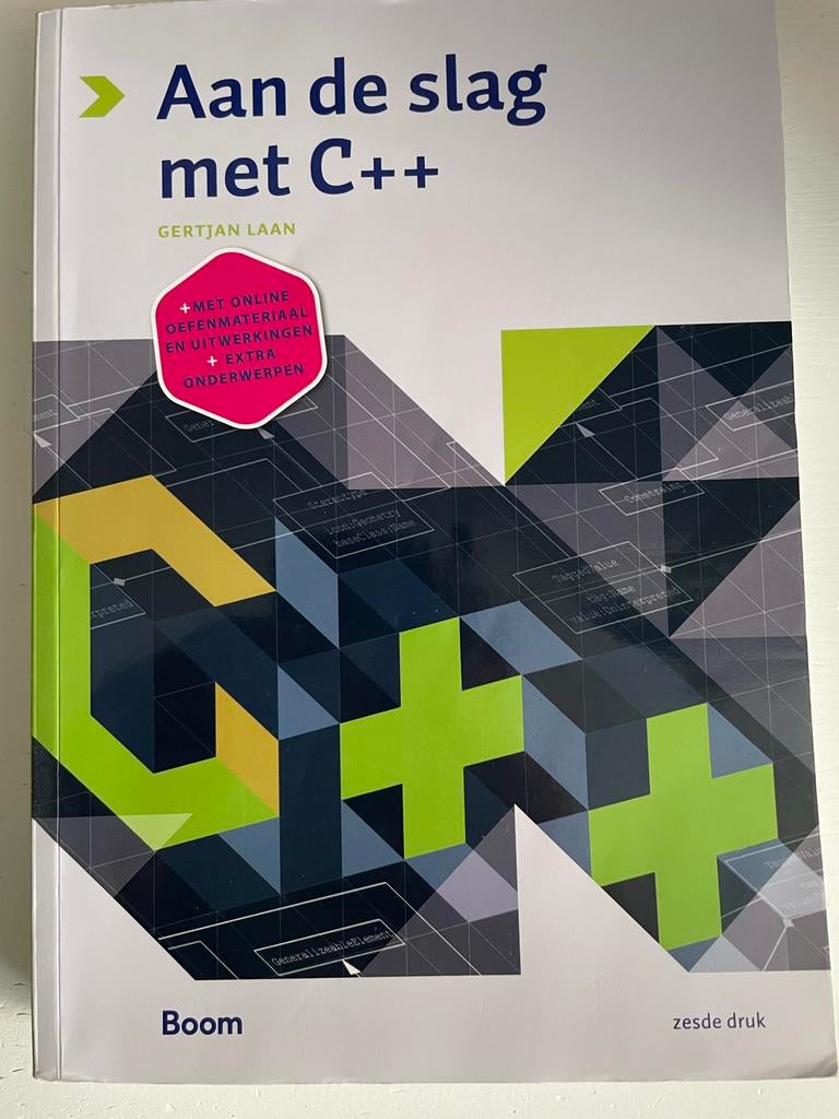 Aan de slag met C++ - Gertjan Laan, Boeken, Ophalen of Verzenden, Zo goed als nieuw, Programmeertaal of Theorie