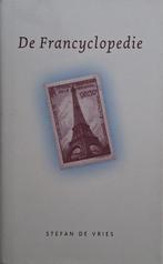 Stefan de Vries - De Francyclopedie, Ophalen of Verzenden, Zo goed als nieuw, Europa overig