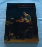 De Haagse School...Hollandse Meesters van de 19de Eeuw, Ophalen of Verzenden, Zo goed als nieuw, Schilder- en Tekenkunst