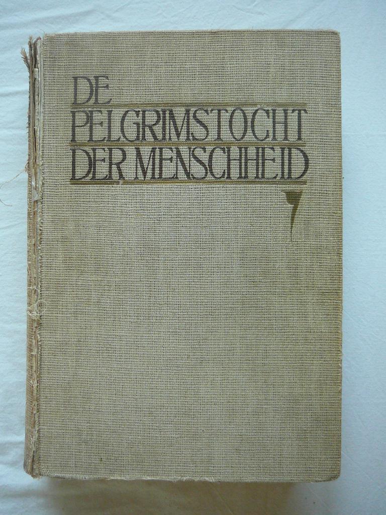 de pelgrimstocht der menschheid, Ophalen of Verzenden