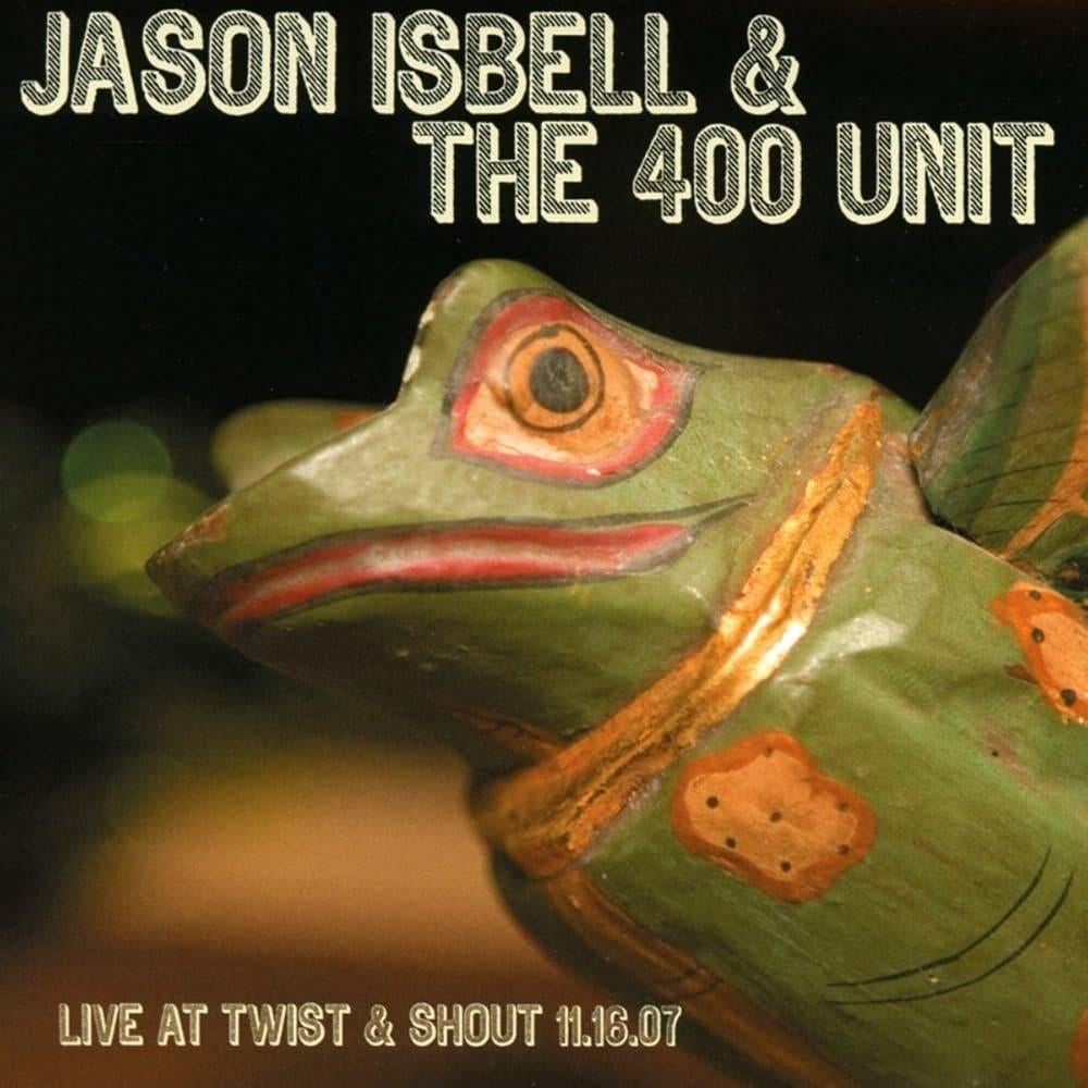 Jason Isbell & The 400 Unit - Live At Twist & Shout 11.16.07, Ophalen of Verzenden, Zo goed als nieuw, Overige genres